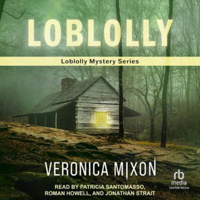 Loblolly: Loblolly Mystery Series B0FXBW6KDJ Book Cover