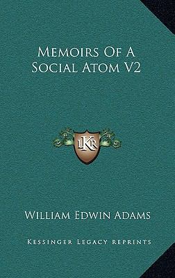 Memoirs of a Social Atom V2 1163515523 Book Cover