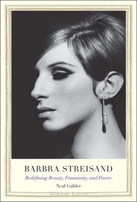 Barbra Streisand: Redefining Beauty, Femininity... 0300210914 Book Cover