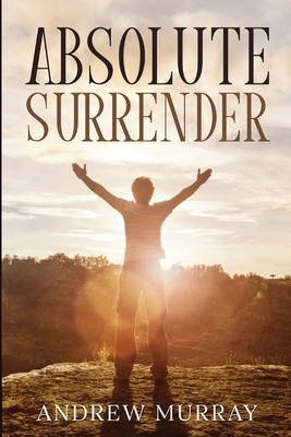 Absolute Surrender 1956527095 Book Cover