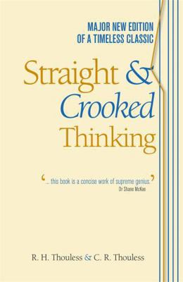 Straight and Crooked Thinking 1444117181 Book Cover