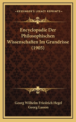 Encyclopadie Der Philosophischen Wissenschaften... [German] 1168273161 Book Cover