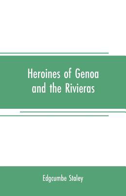 Heroines of Genoa and the Rivieras 9353707676 Book Cover