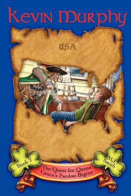 Kevin Murphy: The Quest for Queen Grace's Pardo... 1475018177 Book Cover