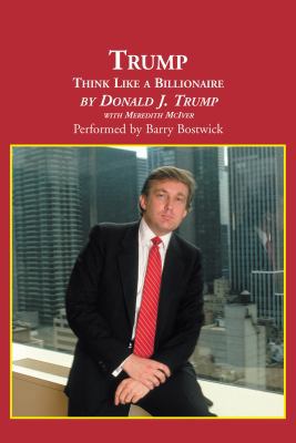 Trump: Think Like a Billionaire 1419316990 Book Cover