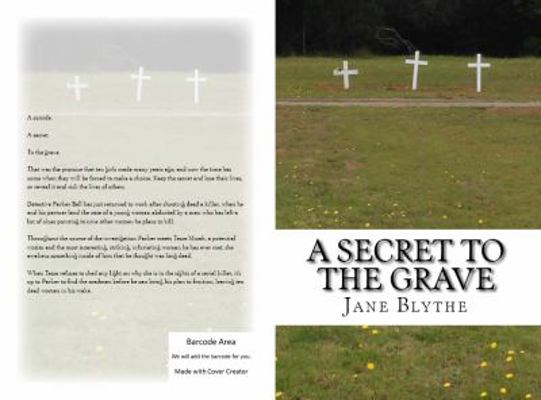 A Secret to the Grave 0992418011 Book Cover