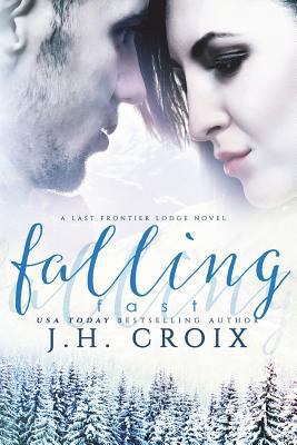 Falling Fast 1530652243 Book Cover