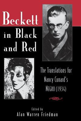 Beckett in Black and Red: The Translations for ... 0813156297 Book Cover