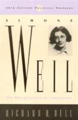 Simone Weil: The Way of Justice as Compassion 0847690792 Book Cover
