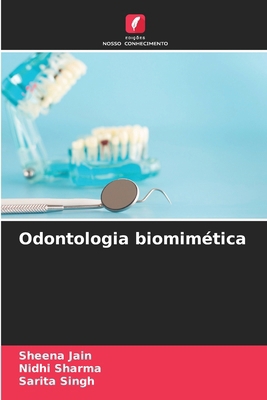 Odontologia biomimética [Portuguese] 6207542924 Book Cover