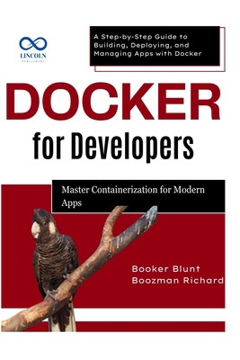 Docker for Developers: Master Containerization ... B0F6DGP6ZD Book Cover