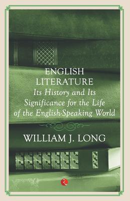 English Literature: Its History And Its Signifi... B01E0EW8LK Book Cover