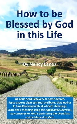 How to be Blessed by God in this Life [Large Print] B08HJ5HMKV Book Cover