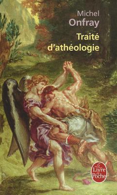 Traite D'Atheologie [French] 2253115576 Book Cover