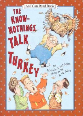 The Know-Nothings Talk Turkey 0060281847 Book Cover