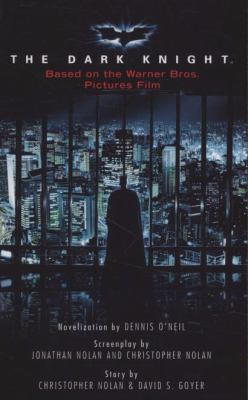 The Dark Knight. Novelization by Dennis O'Neil 1848560427 Book Cover