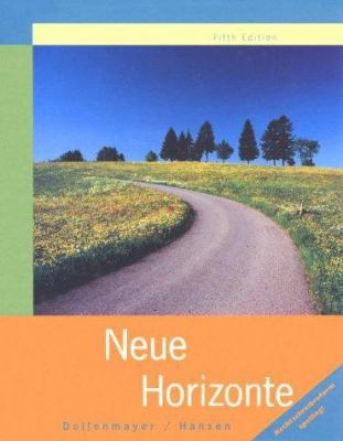 Neue Horizonte : A First Course in German Langu... 0395909600 Book Cover