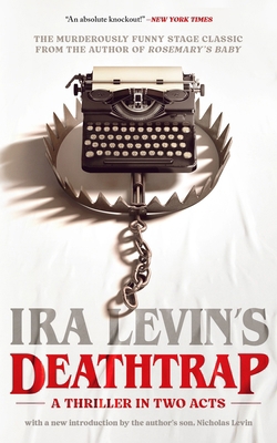 Deathtrap: 'A Thriller in Two Acts' B0DD4KSP3X Book Cover