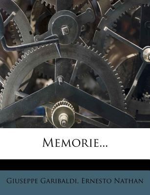 Memorie... [Italian] 1273180127 Book Cover