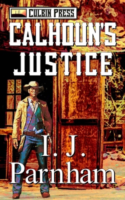 Calhoun's Justice B0BTNNMS5J Book Cover