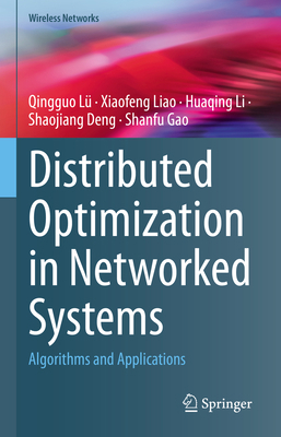 Distributed Optimization in Networked Systems: ... 9811985588 Book Cover