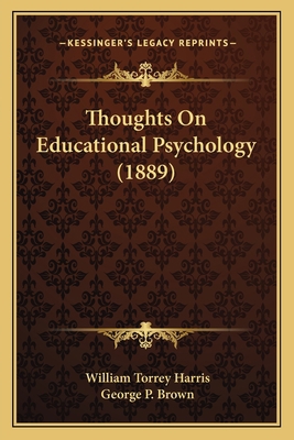 Thoughts On Educational Psychology (1889) 1166281531 Book Cover