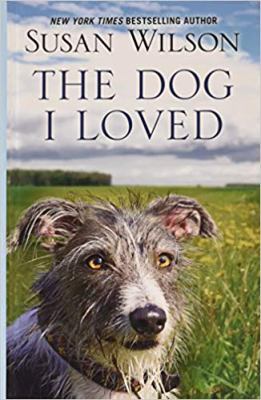 The Dog I Loved [Large Print] 1432870343 Book Cover