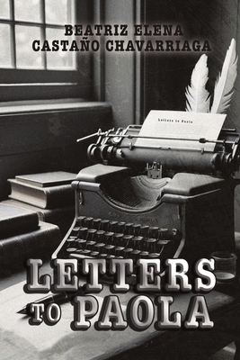 Letters to Paola B0F4CG87X5 Book Cover