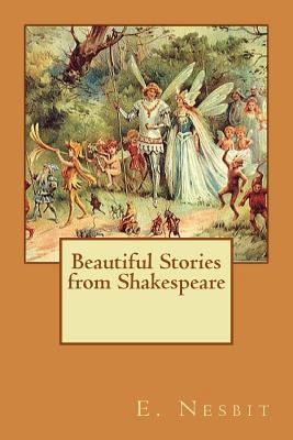 Beautiful Stories from Shakespeare 1721228810 Book Cover