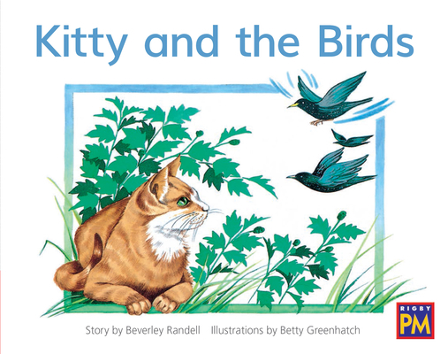 Kitty and the Birds: Leveled Reader Red Fiction... 0358121299 Book Cover