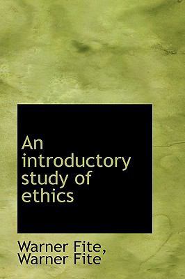An Introductory Study of Ethics 1115886290 Book Cover