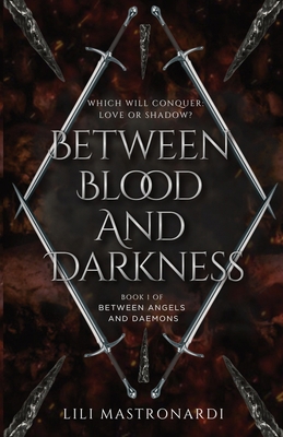 Between Blood And Darkness 1067516301 Book Cover