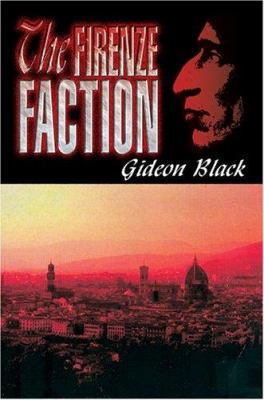 The Firenze Faction 059531046X Book Cover