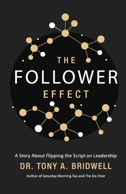 The Follower Effect: A Story About Flipping the... B0D86N4Z7M Book Cover