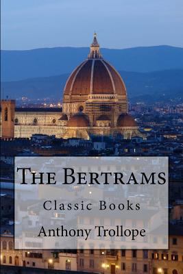 The Bertrams 1546413154 Book Cover