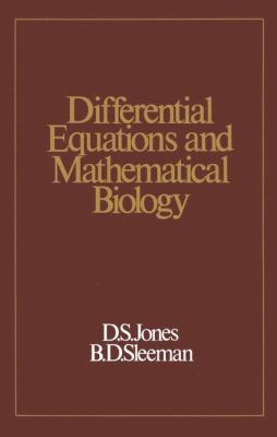 Differential Equations and Mathematical Biology 9401159726 Book Cover