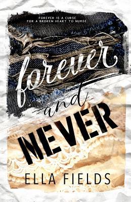 Forever and Never 1071003976 Book Cover