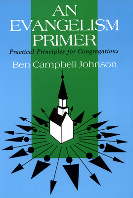 An Evangelism Primer: Practical Principles for ... 0804220395 Book Cover