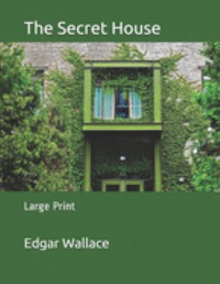 The Secret House: Large Print 1691171751 Book Cover