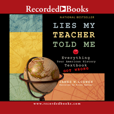 Lies My Teacher Told Me 1402579373 Book Cover