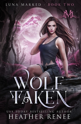Wolf Taken 1735474649 Book Cover