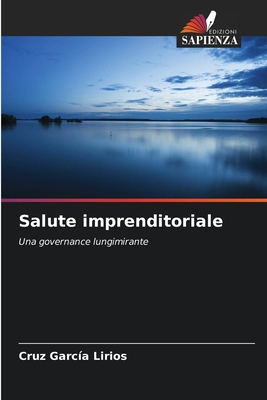 Salute imprenditoriale [Italian] 6207052757 Book Cover