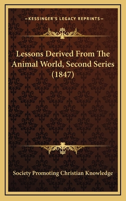 Lessons Derived from the Animal World, Second S... 1165017962 Book Cover