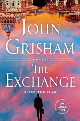 The Exchange: After the Firm [Large Print] 0593669894 Book Cover