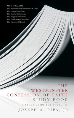 The Westminster Confession of Faith Study Book:... 184550030X Book Cover