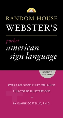 Random House Webster's Pocket American Sign Lan... B00W67MDUK Book Cover