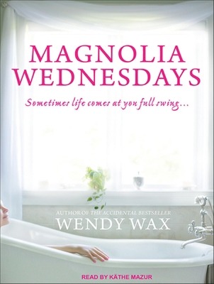 Magnolia Wednesdays 1452660131 Book Cover