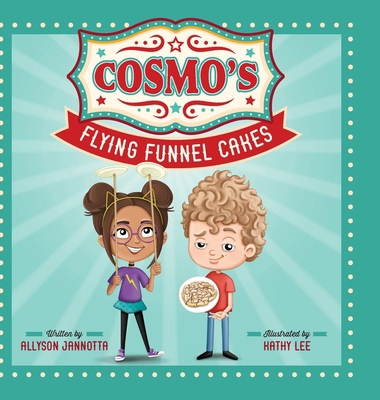 Cosmo's Flying Funnel Cakes            Book Cover