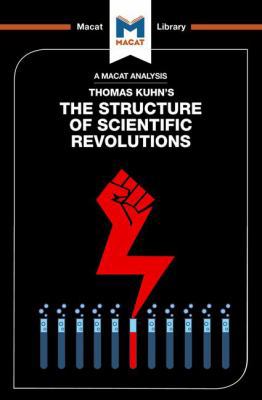 An Analysis of Thomas Kuhn's The Structure of S... 1912127857 Book Cover