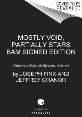 Mostly Void, Partially Stars - Signed / Autogra... 0062655892 Book Cover